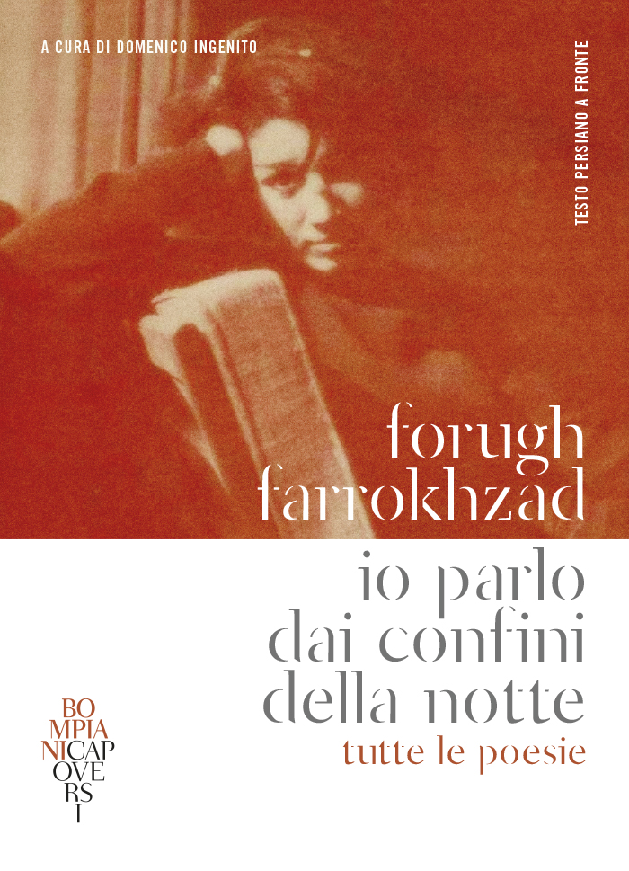 "Io parlo dai confini della notte" by Forugh Farrokhzad, translated by Domenico Ingenito, book