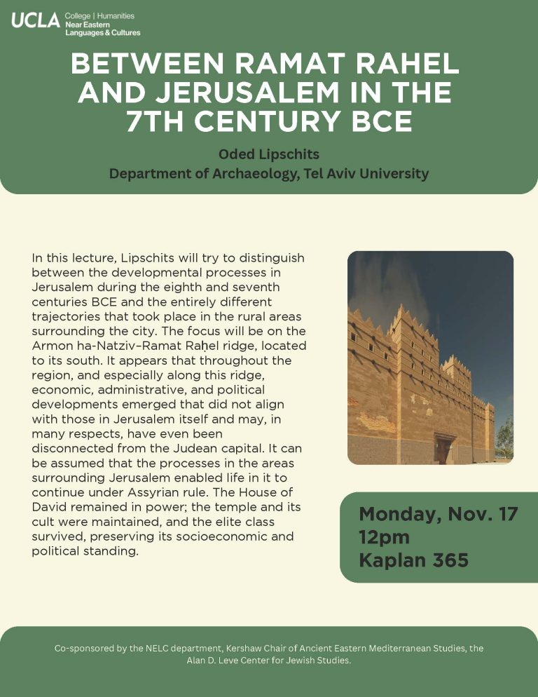Flyer for lecture titled "Between Ramat Rahel and Jerusalem in the 7th Century BCE"